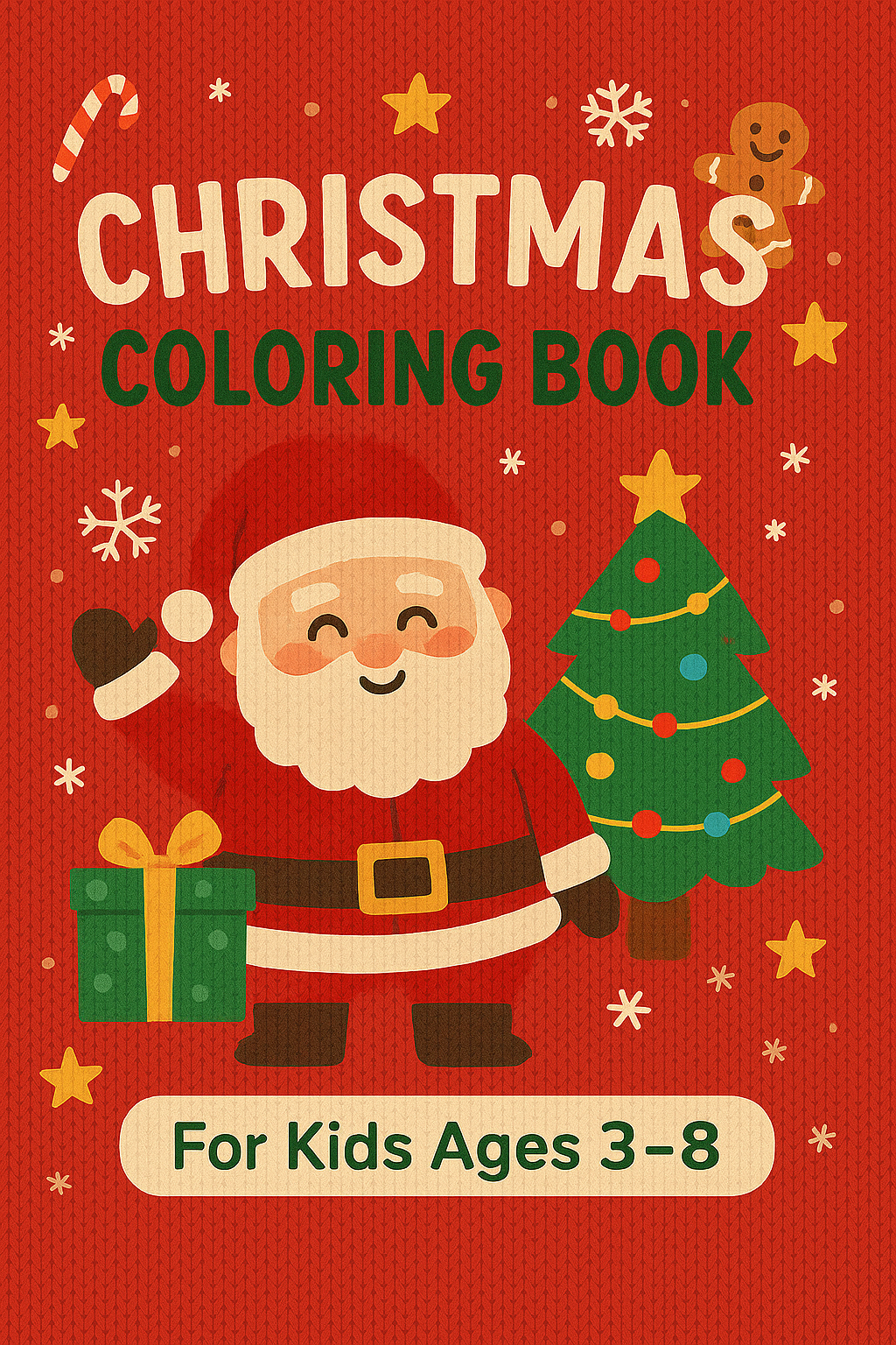 Christmas Colouring Book for Kids Ages 3–8