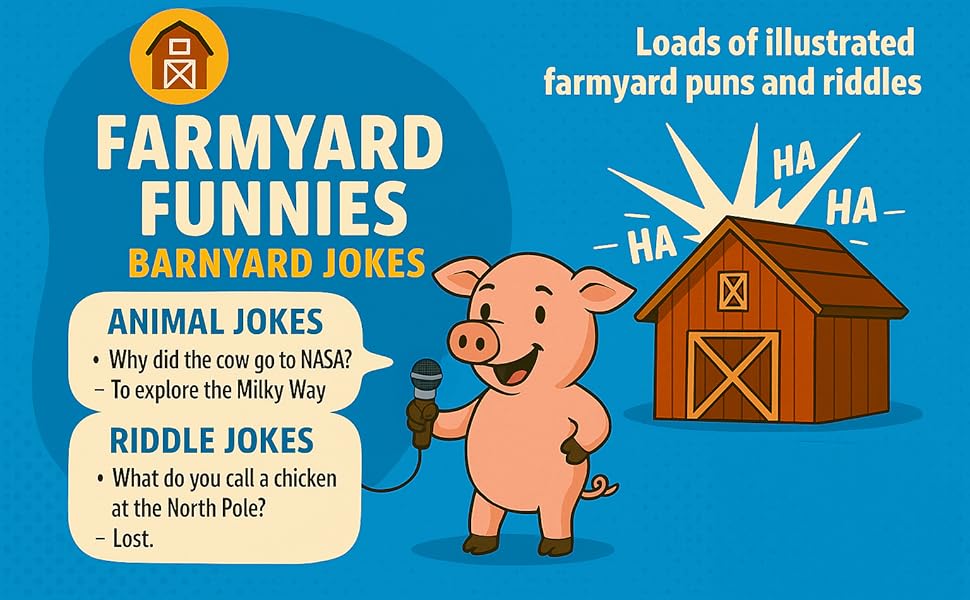 Farmyard Funnies: Silly Barnyard Jokes for Kids